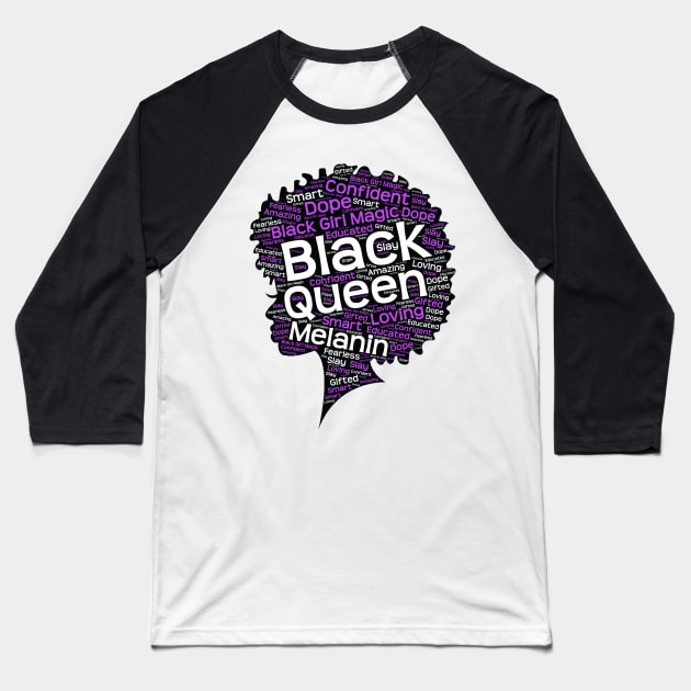 Black Melanin Queen Afro Baseball T-Shirt by blackartmattersshop